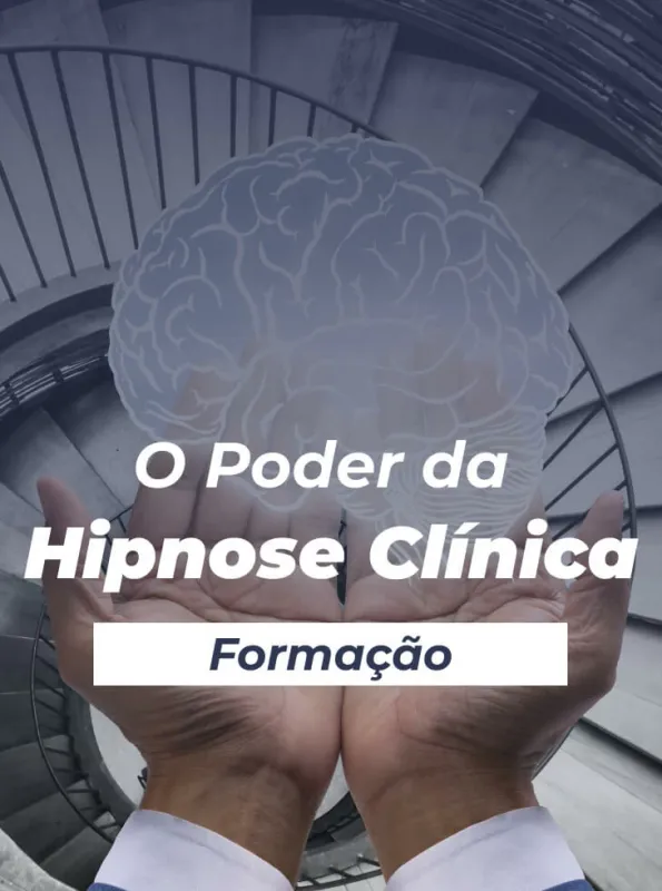 O Poder da Hipnose Clínica